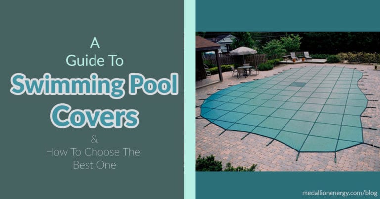 Swimming Pool Covers: Types, Differences, How To Choose The Best One